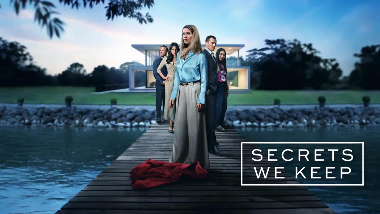 مسلسل Secrets We Keep الموسم الاول الحلقة 1 الاولي مترجمة HD